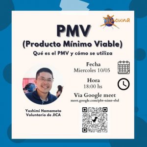 Charla “PMV(Producto Mínimo Viable)” Qué es el PMV y cómo se utiliza